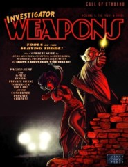 Call of Cthulhu RPG: Investigator Weapons volume 1 (1920s/30s)