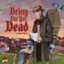 Bring Out Yer Dead: board game upper deck