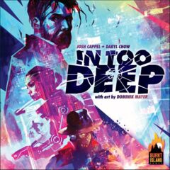 In Too Deep: board game burnt island games
