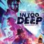 In Too Deep: board game burnt island games