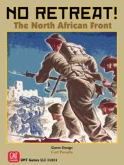 No Retreat!: The North African Front board game GMT
