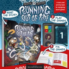 Design your Destiny - Running out of Time: PRESALE board game off the page games