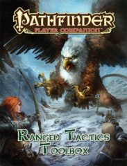Pathfinder Player Companion RPG Roleplaying Game: Ranged Tactics Toolbox