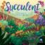 Succulent: board game renegade