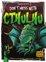 Don't Mess With Cthulhu: board / card game - Indie Boards & Cards