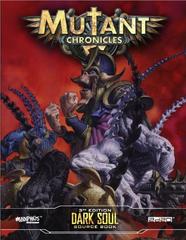 Mutant Chronicles RPG: Dark Soul Source Book supplement modiphius