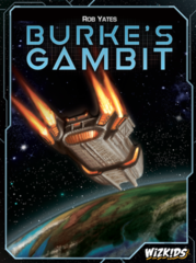 Burke's Gambit: board game wizkids