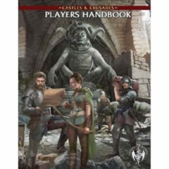 Castles and Crusades RPG: Player's Handbook 8th edition troll lord games