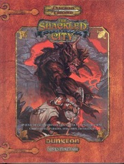 D&D 3.5 edition: Shackled City adventure path includes maps paizo