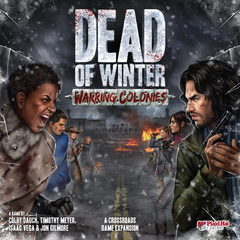 Dead of Winter: Warring Colonies board game expansion