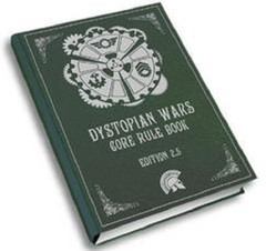 Dystopian Wars: 2.5 edition rulebook softcover