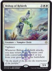 Bishop of Rebirth Launch Draft Weekend promo FOIL