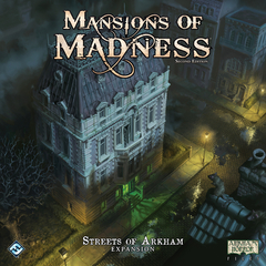 Mansions of Madness: 2nd edition Streets of Arkham expansion fantasy flight