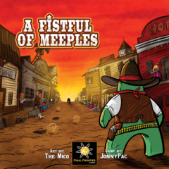 A Fistful of Meeples: board game