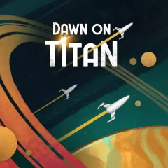 Dawn on Titan: board game ion game design