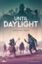 Until Daylight: PRESALE board game asmodee