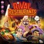Rival Restaurants: PRESALE board game