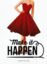 Make it Happen: board game