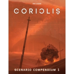Coriolis RPG Roleplaying Game: Scenario Compendium volume 1