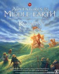 Adventures in Middle-Earth: Rohan Region Guide