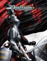 King Arthur RPG: Pendragon chaosium
