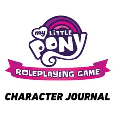 My Little Pony RPG: Character Journal renegade