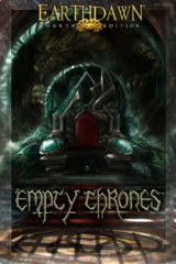 Earthdawn 4th edition: Empty Thrones