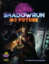 Shadowrun RPG: PRESALE No Future cyberpunk sourcebook