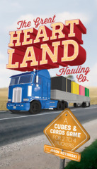 The Great Heartland Hauling Co: board game GTG