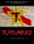 Folio Series No. 13: PRESALE Tupamaro