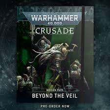 Warhammer 40k: Crusade - Beyond the Veil