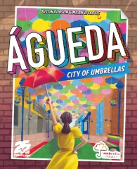 Agueda - City of Umbrellas: PRESALE board game 25th century games