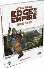 Star Wars: Edge of Empire Beyond the Rim adventure module