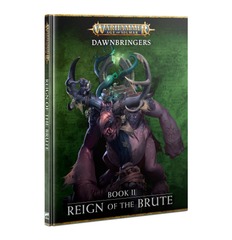Age of Sigmar: Reign of the Brute Book II