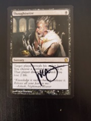 Thoughtseize - SIGNED (black sharpie) - Theros