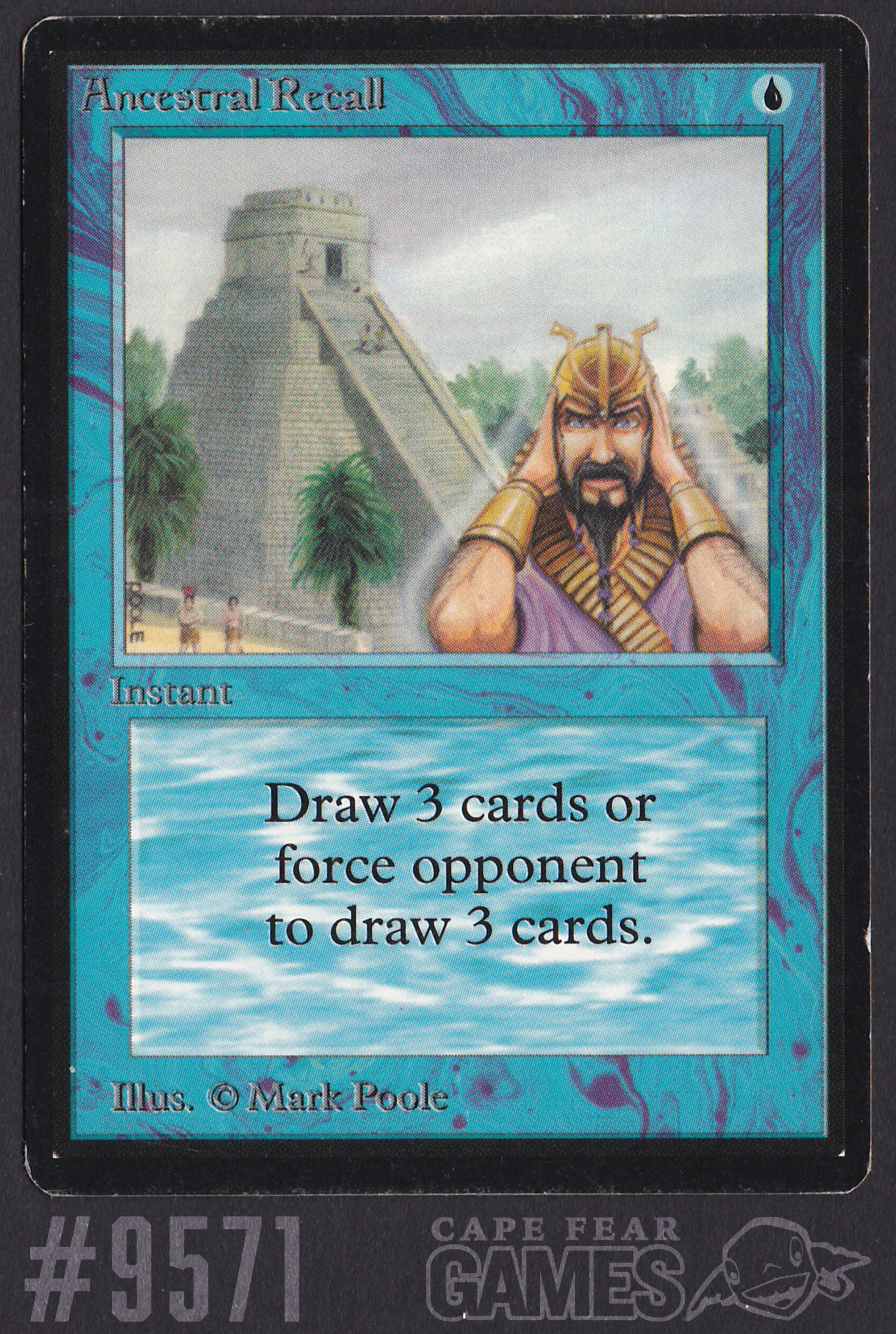 Ancestral Recall - #9571
