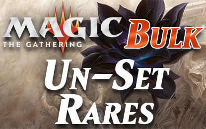 Bulk Magic Un-Set Rares