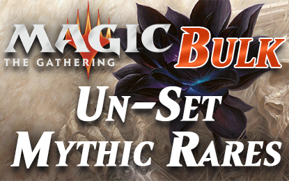 Bulk Magic Un-Set Mythic Rares