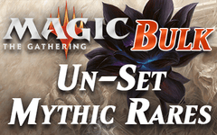 Bulk Magic Un-Set Mythic Rares