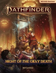 Pathfinder RPG (Second Edition): Adventure - Night of the Gray Death