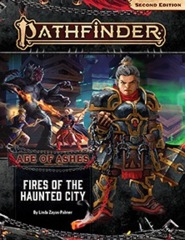 Pathfinder RPG (Second Edition): Adventure Path #148 - Fires of the Haunted City (Age of Ashes 4 of 6)