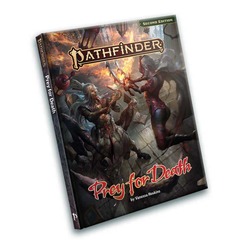 PATHFINDER RPG (2E) ADVENTURE: PREY FOR DEATH