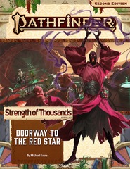 Pathfinder RPG (Second Edition): Adventure Path #173: Doorway to the Red Star (Strength of Thousands 5 of 6)