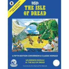 ORIGINAL ADVENTURES REINCARNATED: #2 THE ISLE OF DREAD
