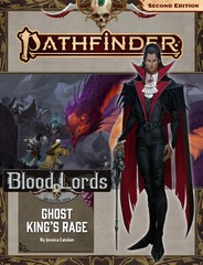 Pathfinder RPG (Second Edition): Adventure Path #186: Ghost King's Rage (Blood Lords 6 of 6)