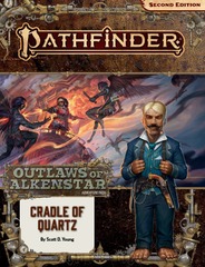 Pathfinder RPG (Second Edition): Adventure Path #179: Cradle of Quartz (Outlaws of Alkenstar 2 of 3)