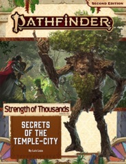 Pathfinder RPG (Second Edition): Adventure Path #172: Secrets of the Temple-City (Strength of Thousands 4 of 6)