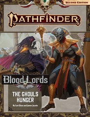 Pathfinder RPG (Second Edition): Adventure Path #184: The Ghouls Hunger (Blood Lords 4 of 6)