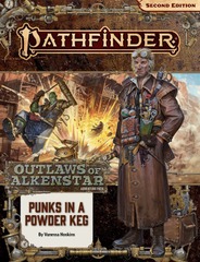 Pathfinder RPG (Second Edition): Adventure Path #178: Punks in a Powderkeg (Outlaws of Alkenstar 1 of 3)