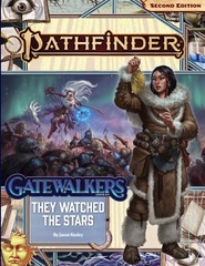 Pathfinder RPG (Second Edition): Adventure Path #188: They Watched the Stars (Gatewalkers 2 of 3)
